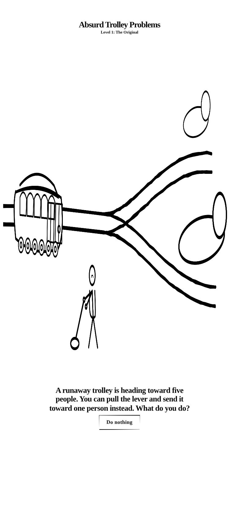 Absurd Trolley Problem