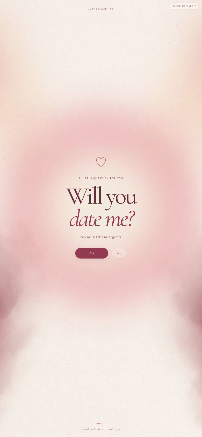 Will You Date Me?