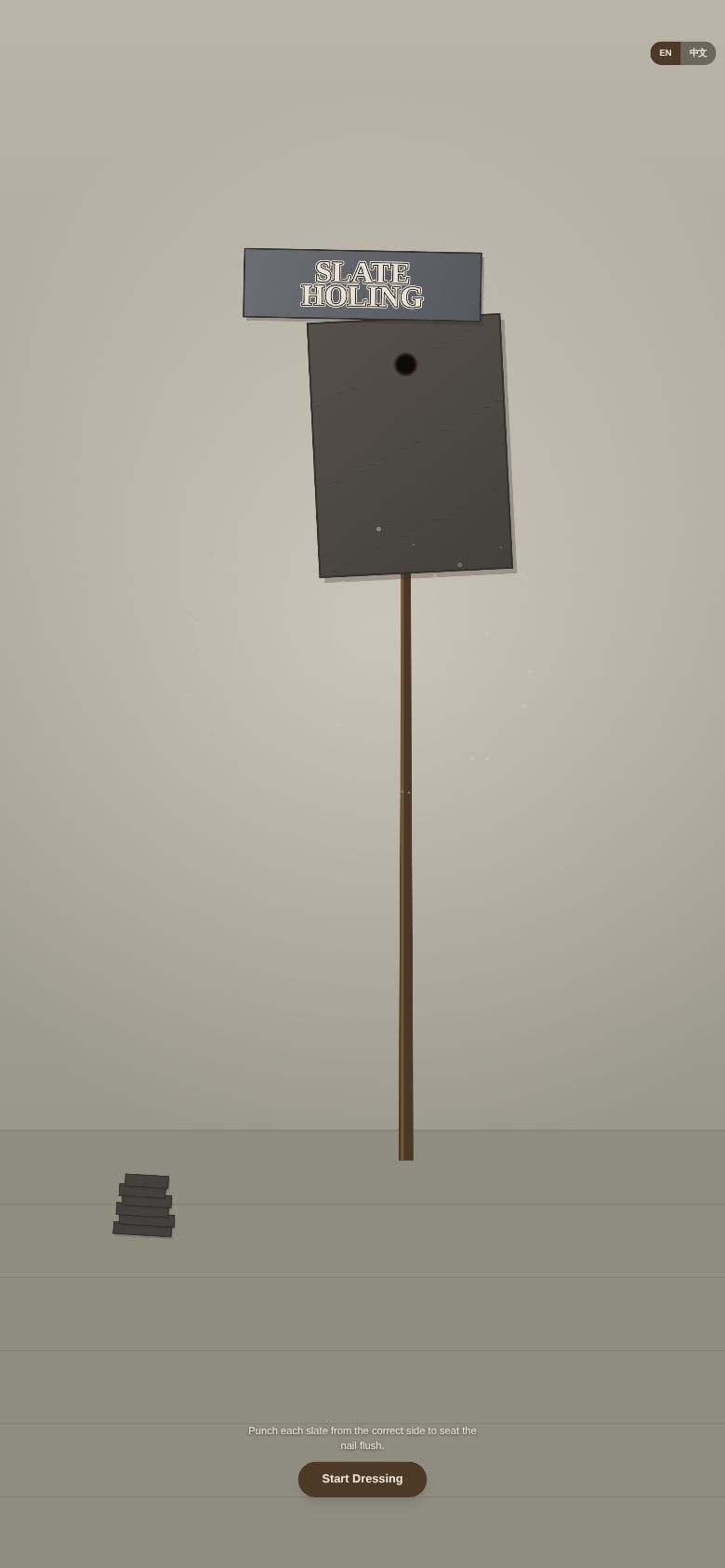 Slate Holing